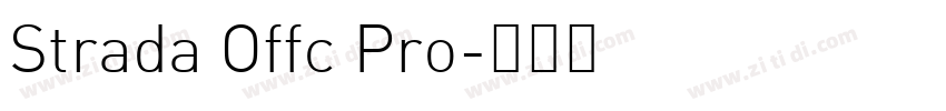 Strada Offc Pro字体转换 Strada Offc Pro字体转换